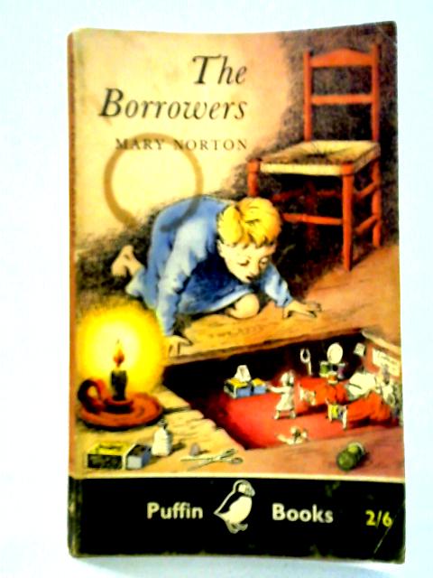 The Borrowers By Mary Norton