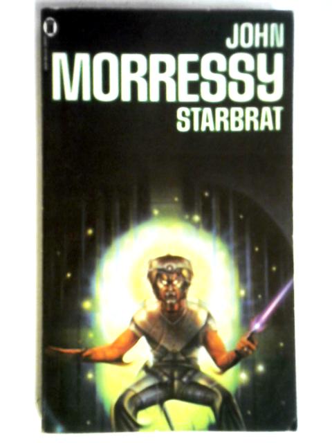 Starbrat By John Morressy