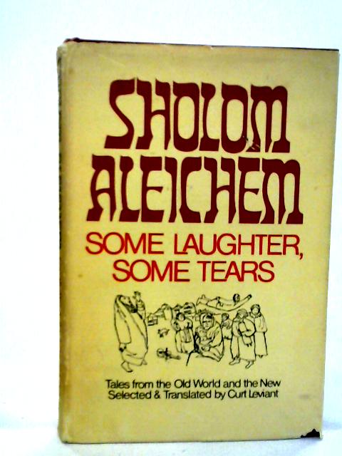 Some Laughter, Some Tears von Sholom Aleichem