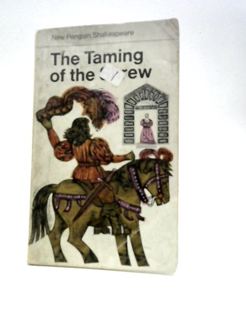 Taming of the Shrew (Penguin Shakespeare S.) By William Shakespeare