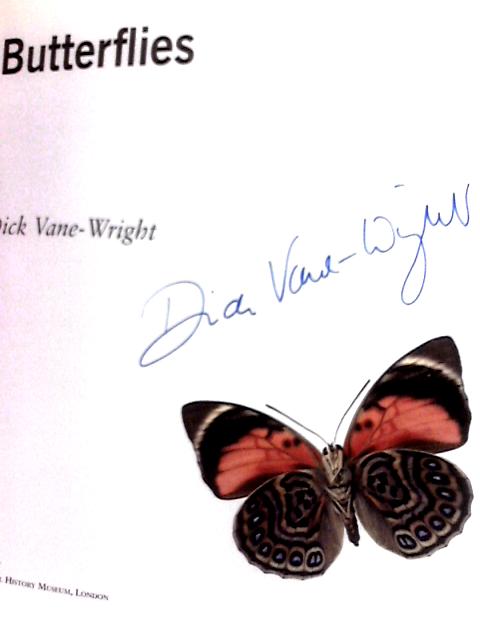 Butterflies (Life S.) By Dick Vane-Wright