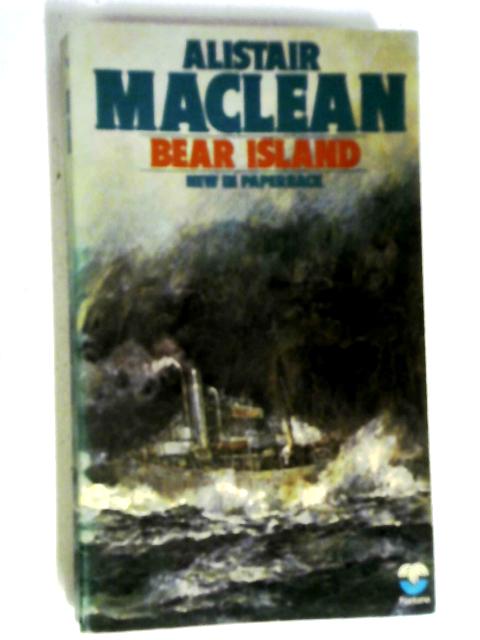 Bear Island von Alistair MacLean