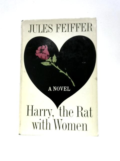 Harry, The Rat With Women von Jules Feiffer