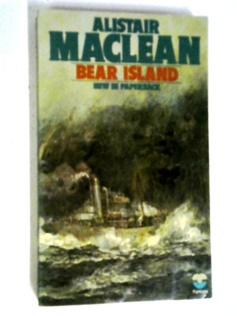 Bear Island By Alistair MacLean