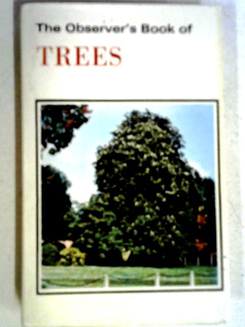 The Observer's Book of Trees von W J Stokoe (compiler)