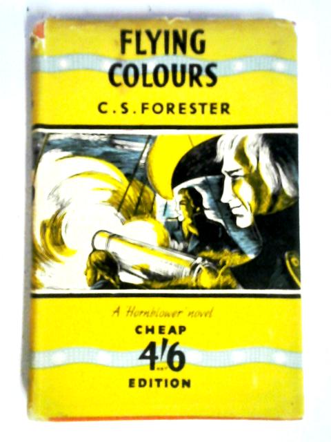 Flying Colours von C. S. Forester