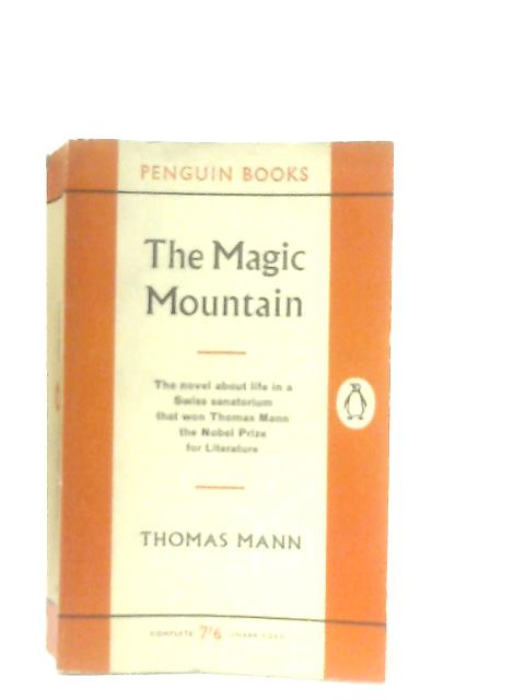 The Magic Mountain von Thomas Mann