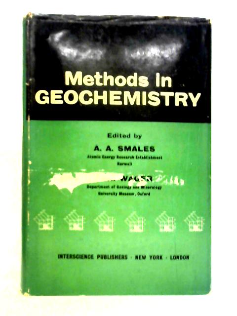 Methods in Geochemistry von A.A. Smales & L.R. Wager