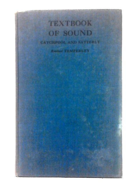 Textbook of Sound By Edmund Catchpool