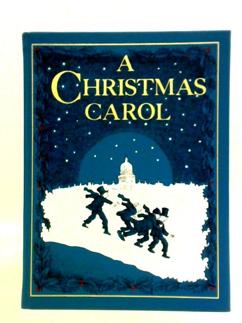 A Christmas Carol In Prose By Charles Dickens