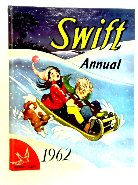 Swift Annual Number 8, 1962 von Clifford Makins Ed.