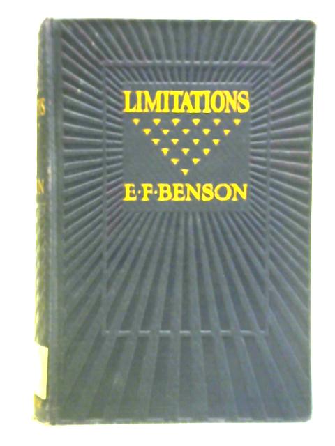 Limitations von E. F. Benson