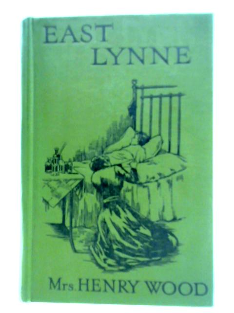 East Lynne By Mrs Henry Wood