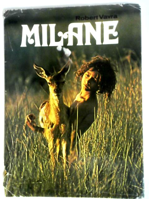 Milane - The Story of a Hungarian Gypsy Boy By Robert Vavra