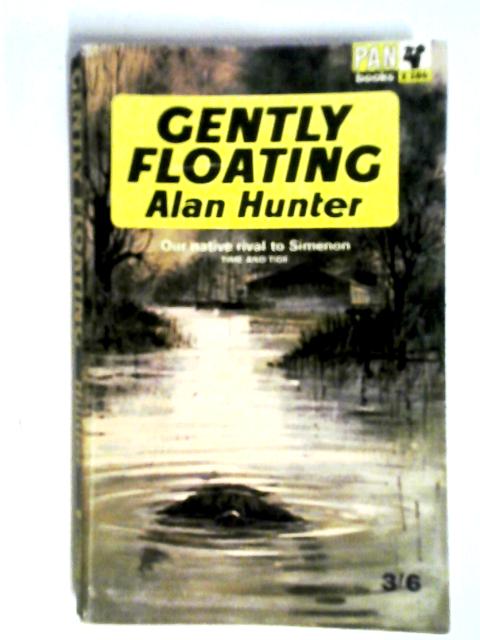 Gently Floating By Alan Hunter