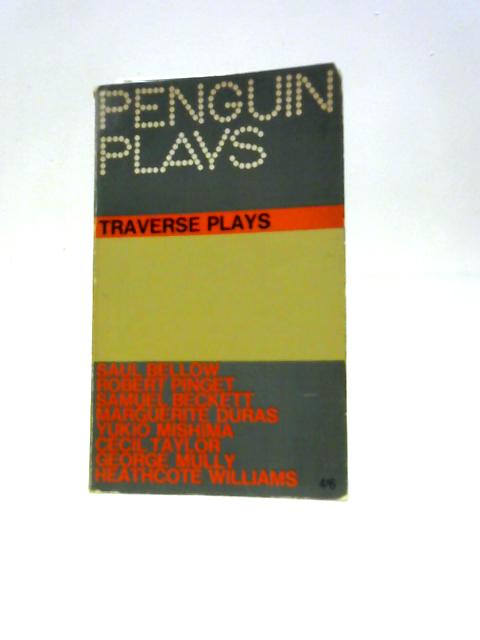 Traverse Plays By Saul Bellow