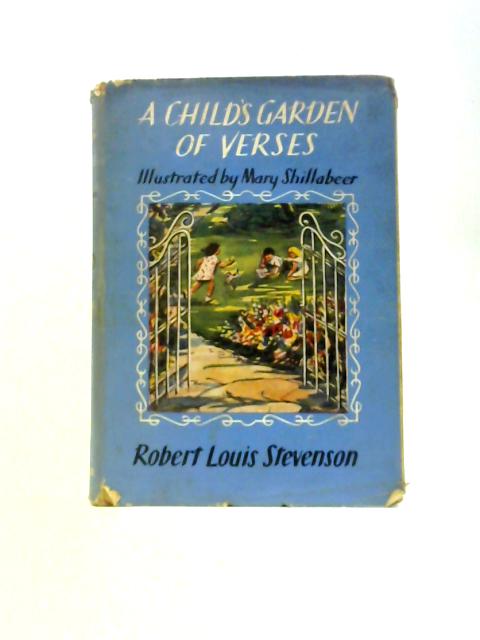 A Child's Garden of Verses By Robert Louis Stevenson