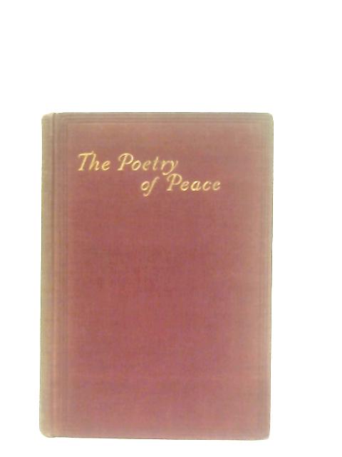 The Poetry Of Peace By R. M. Leonard