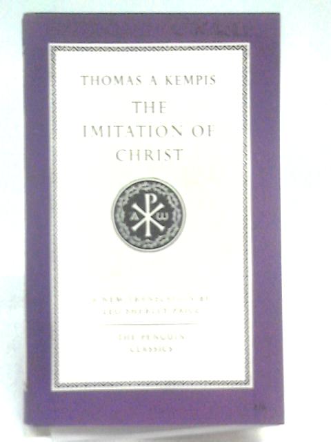 The Imitation of Christ von Thomas A. Kempis