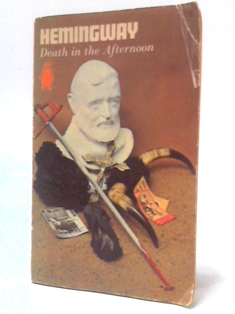 Death in the Afternoon von Ernest Hemingway