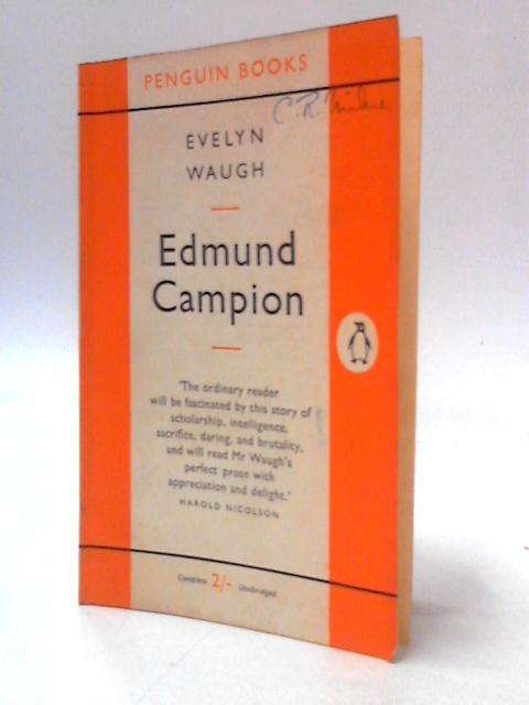 Edmund Campion von Evelyn Waugh