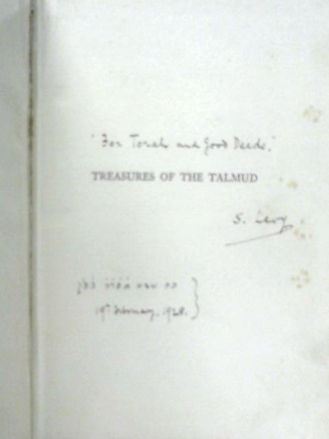 Treasures of the Talmud von Rev. S. Levy (Ed.)