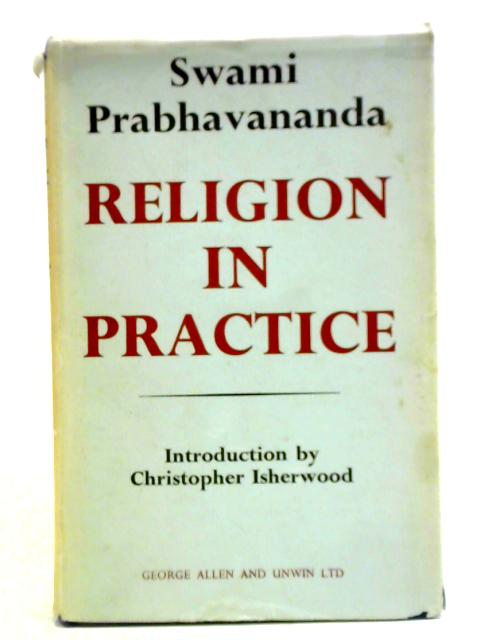 Religion in Practice By Swami Prabhavananda