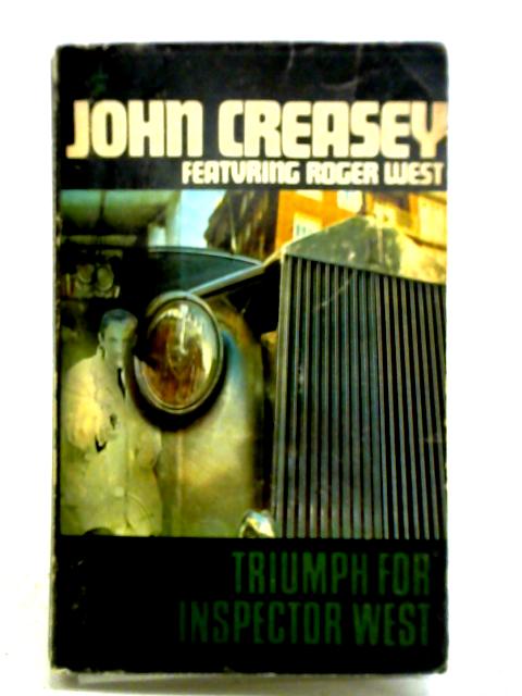 Triumph for Inspector West By John Creasey