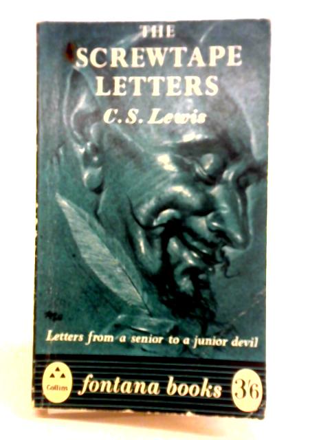 The Screwtape Letters von C. S. Lewis