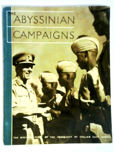 The Abyssinian Campaigns By Various