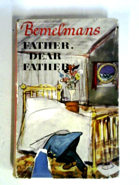 Father, Dear Father von Ludwig Bemelmans