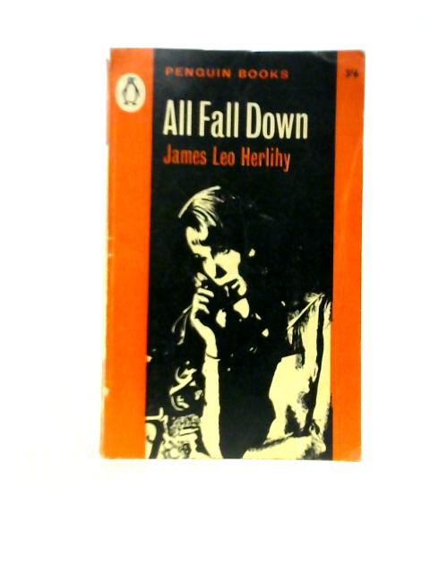 All Fall Down By James Leo Herlihy