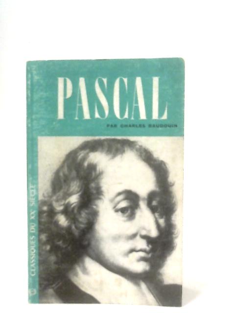 Blaise Pascal By Charles Baudouin