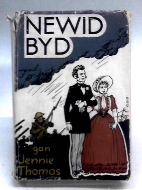 Newid Byd By Jennie Thomas