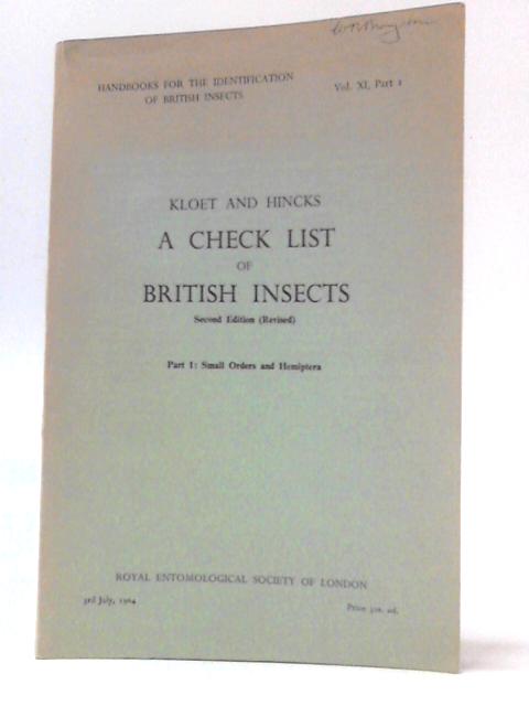 A Checklist Of British Insects - Part 1 By George Sidney Kloet & Walter Douglas Hincks