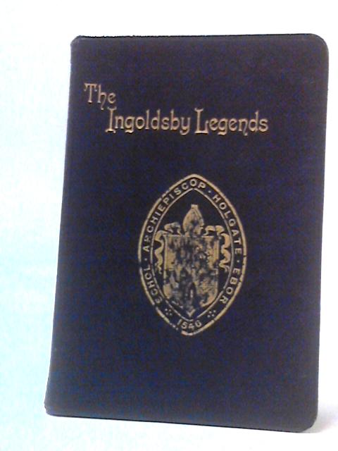 The Ingoldsby Legends Or Mirth And Marvels von Thomas Ingoldsby