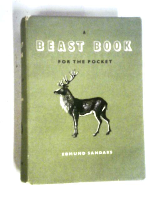 A Beast Book For The Pocket By Edmund Sandars