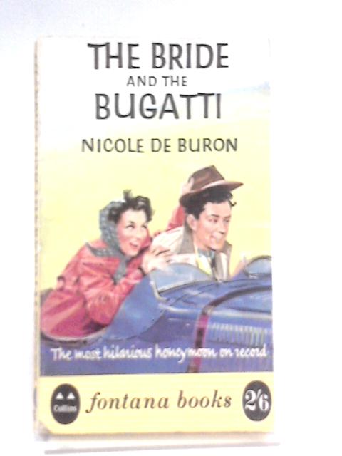 The Bride And The Bugatti von Nicole De Buron