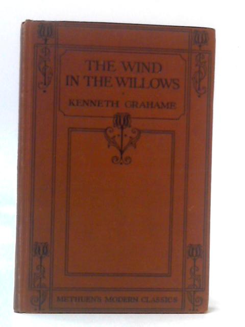 The Wind in the Willows By Kenneth Grahame