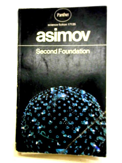 Second Foundation von Isaac Asimov