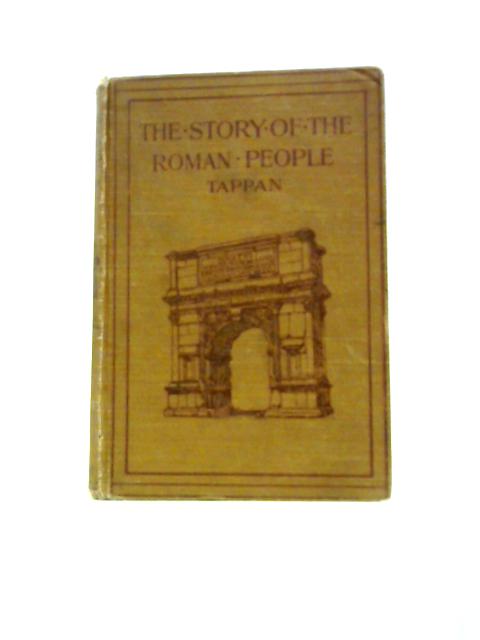 The Story of the Roman People By E. M. Tappan