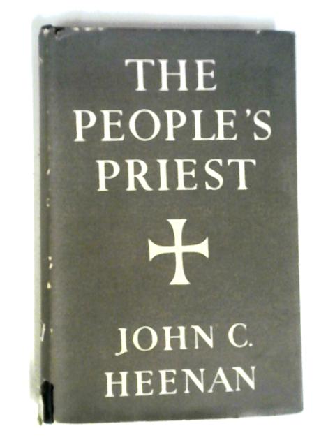 The People's Priest von J.C. Heenan