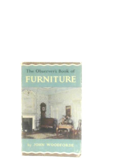 The Observer's Book Of Furniture By John Woodforde