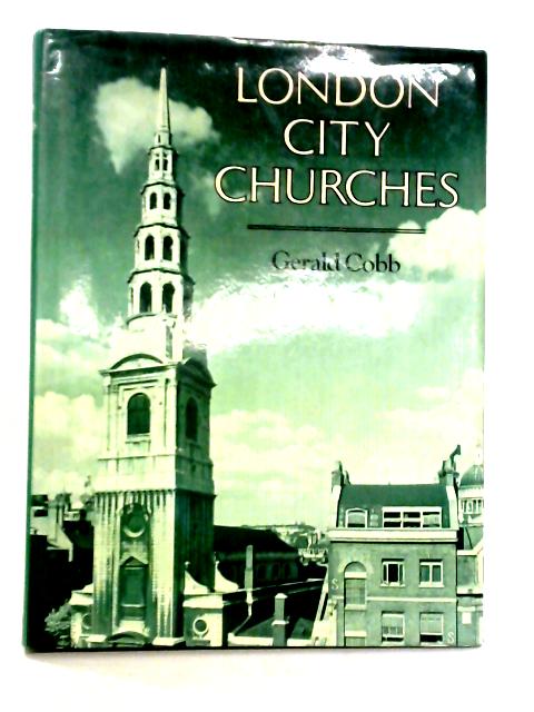 London City Churches By Gerald Cobb