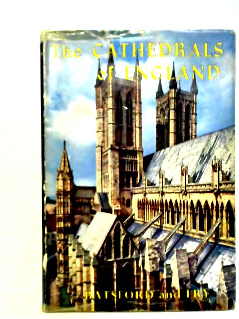 The Cathedrals of England von Harry Batsford & Charles Fry