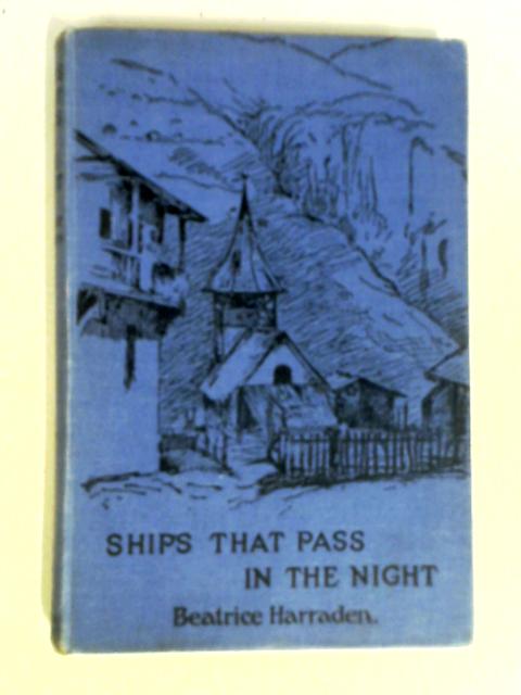 Ships That Pass in the Night von Beatrice Harraden