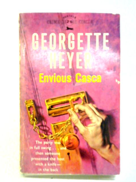 Envious Casca By Georgette Heyer