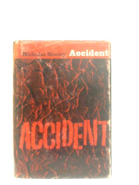 Accident By Nicholas Mosley