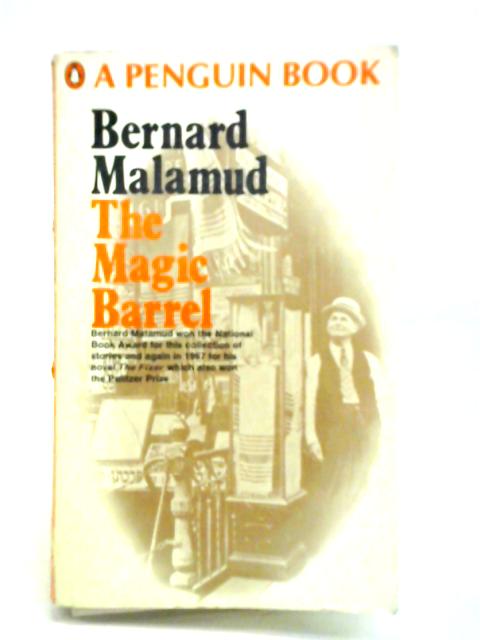 The Magic Barrel By Bernard Malamud