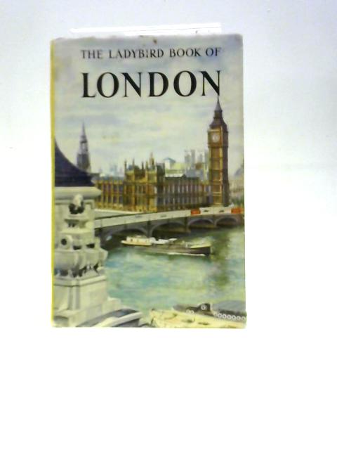 The Ladybird Book Of London By John Lewesdon